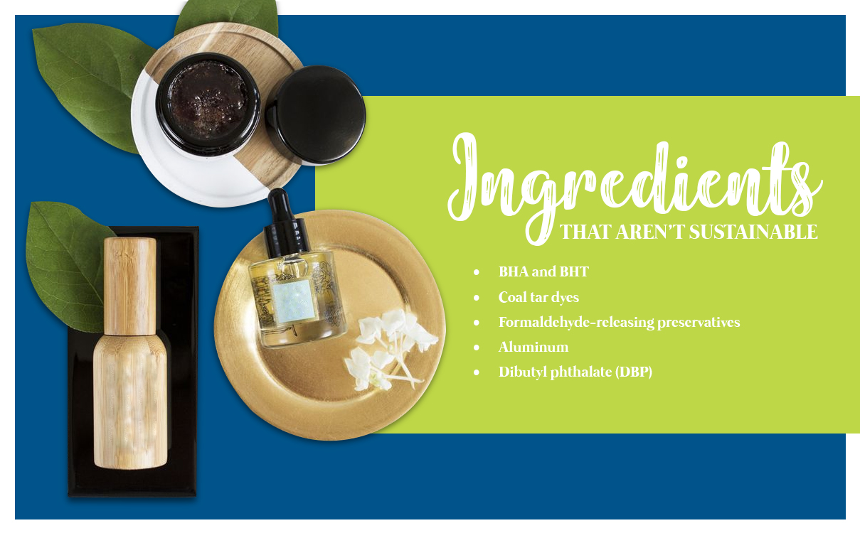 A List of Ingredients That Aren't Sustainable or Earth Friendly